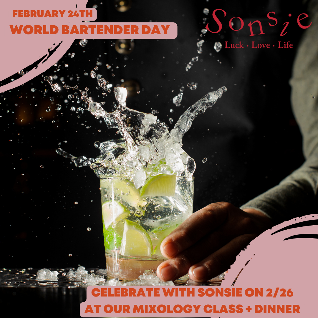 Happy World Bartender Day from Sonsie | February 24th, 2024